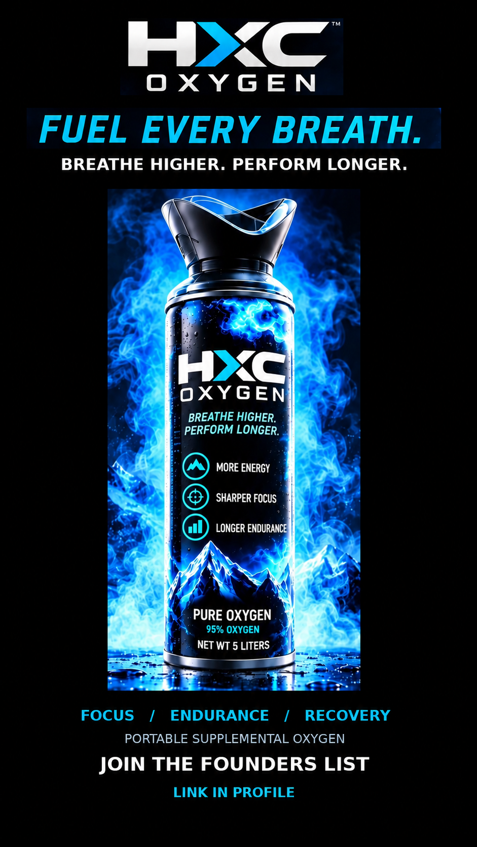 A tall HXC Oxygen canister on a black background with blue effects, HXC branding, and a Founders List invitation.